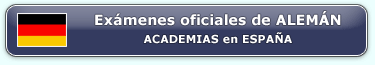 Preparaci&oacute;n ex&aacute;menes oficiales de alem�n en Espa�a