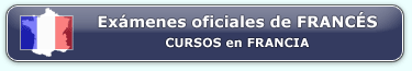 Preparación exámenes oficiales de francés en Francia Preparación exámenes oficiales de francés en Francia