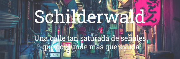 Schilderwald es otra de las palabras sin traducción en alemán