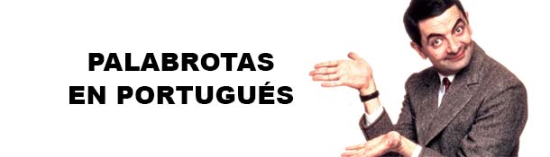 Hay una gran variedad de insultos en portugués que te gustaría saber