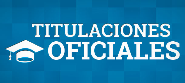 Titulaciones Oficiales